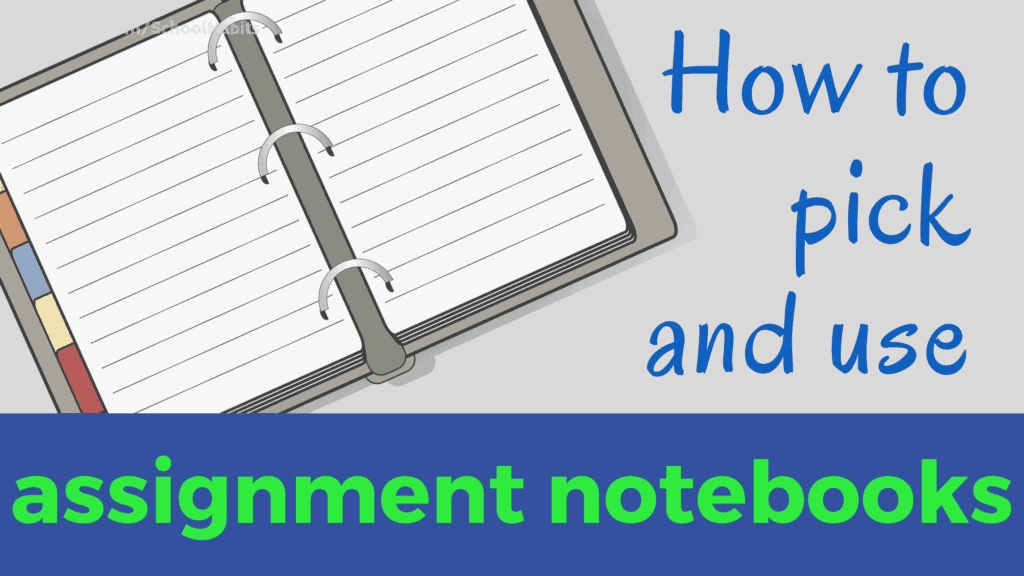 Assignment notebook tips How to pick and use an assignment notebook
