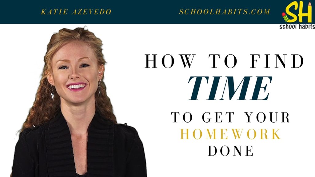 how to find time to get homework done