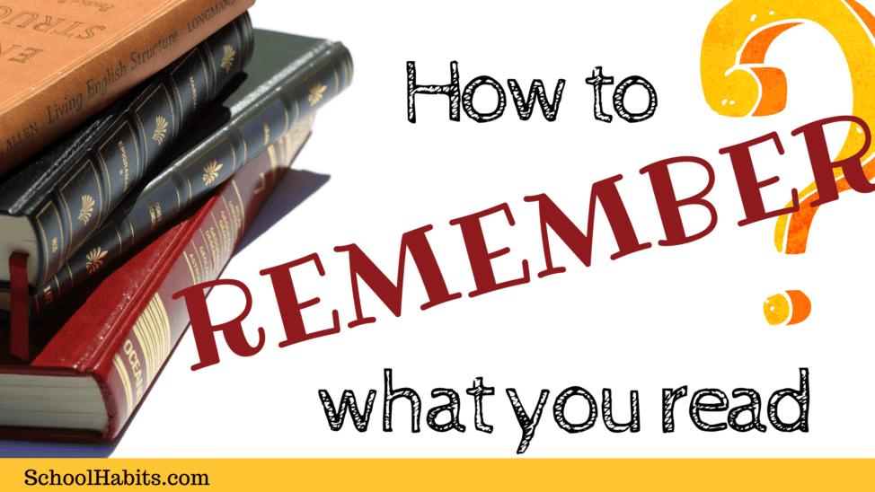 how to remember what you read