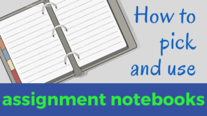 assignment notebook tips