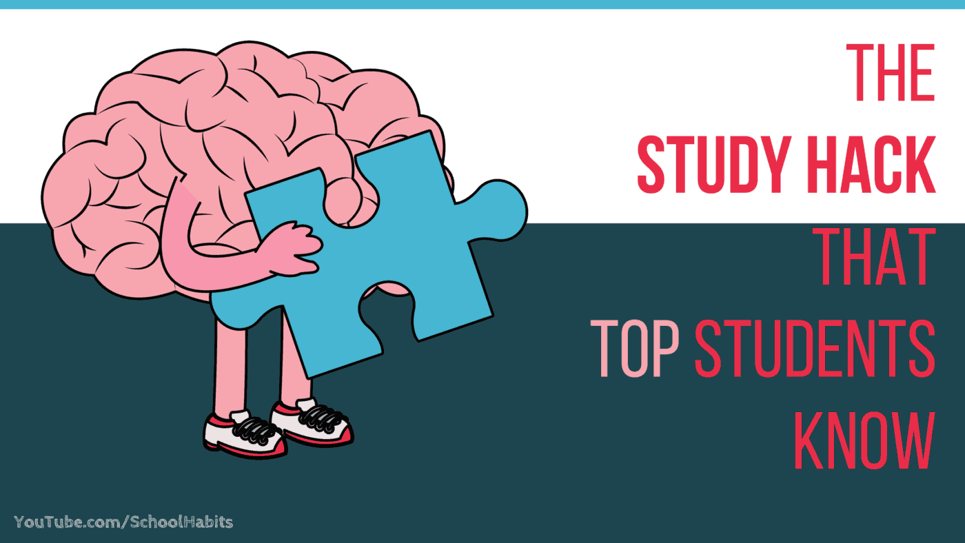 The Study Hack That Top Students Know Schoolhabits
