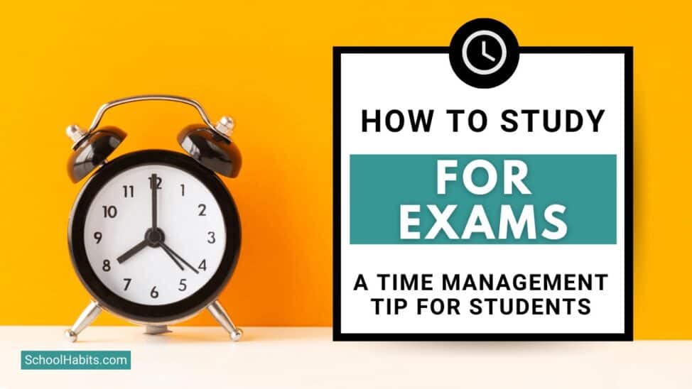how to study for exams time management