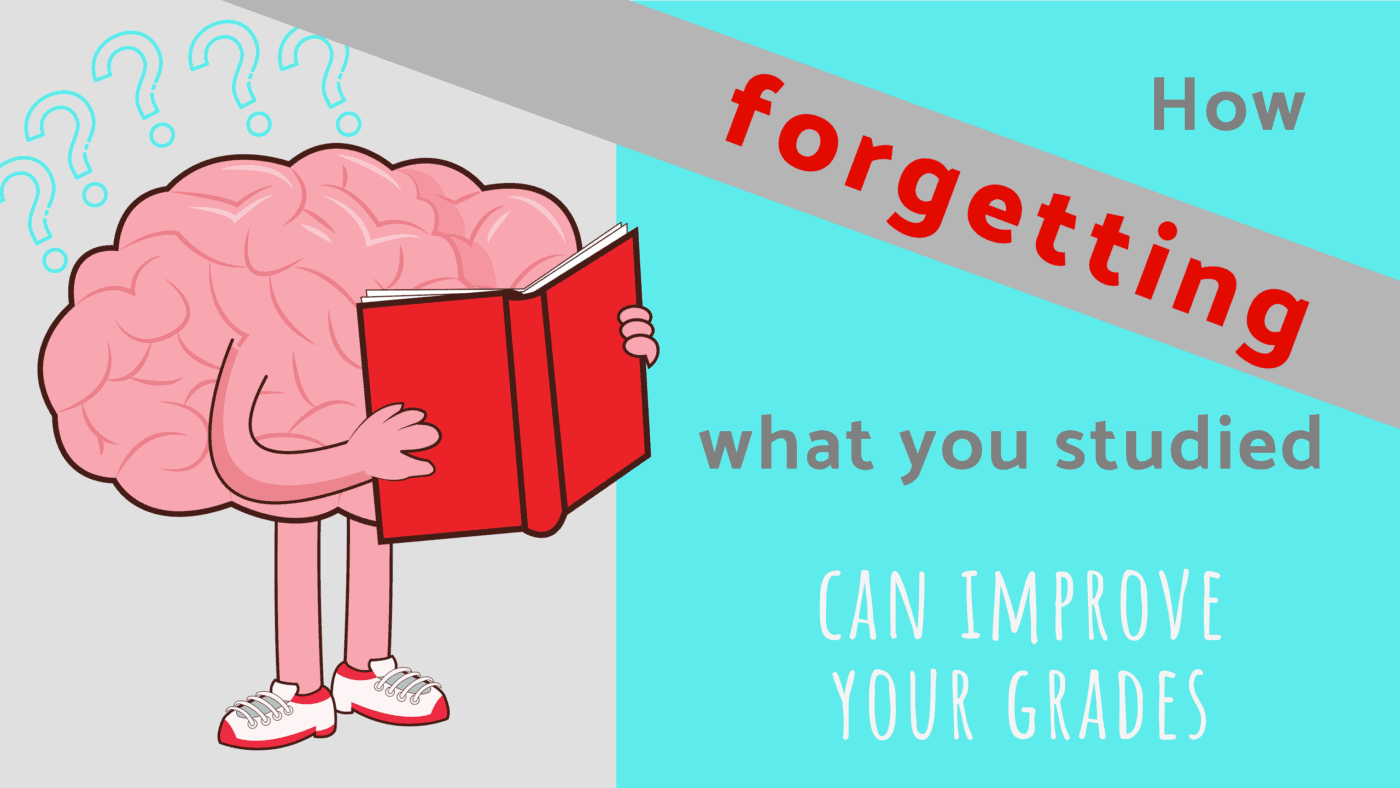 Study Tip: How Forgetting What You Studied Can Improve Your Grades ...