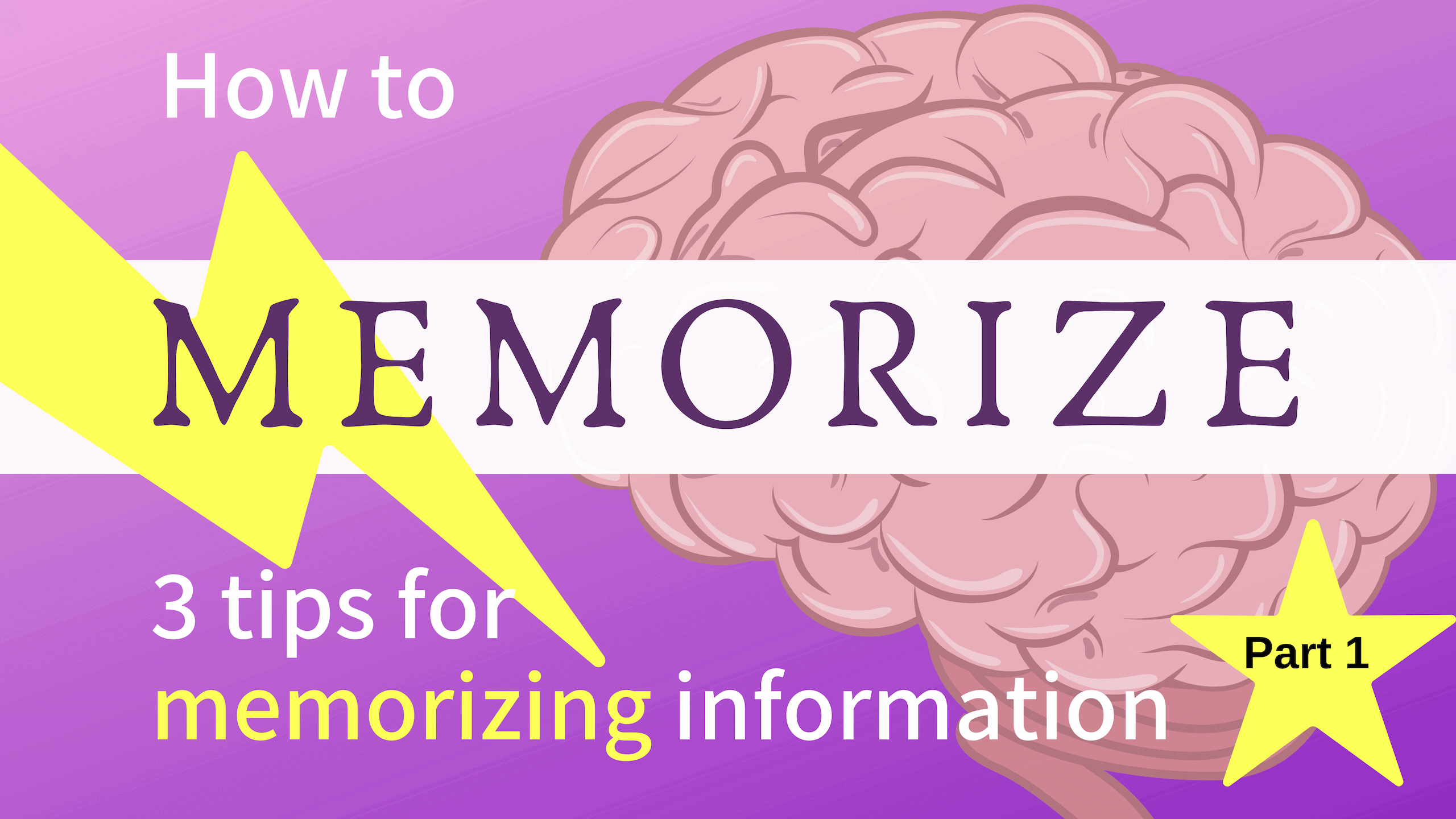 how-to-memorize-information-3-ways-part-1-schoolhabits