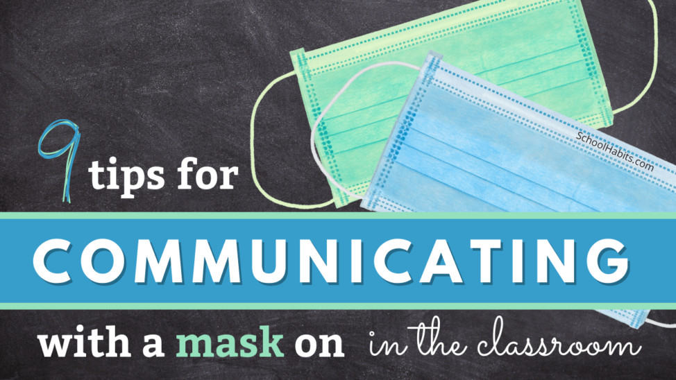 communicating while wearing a mask in the classroom