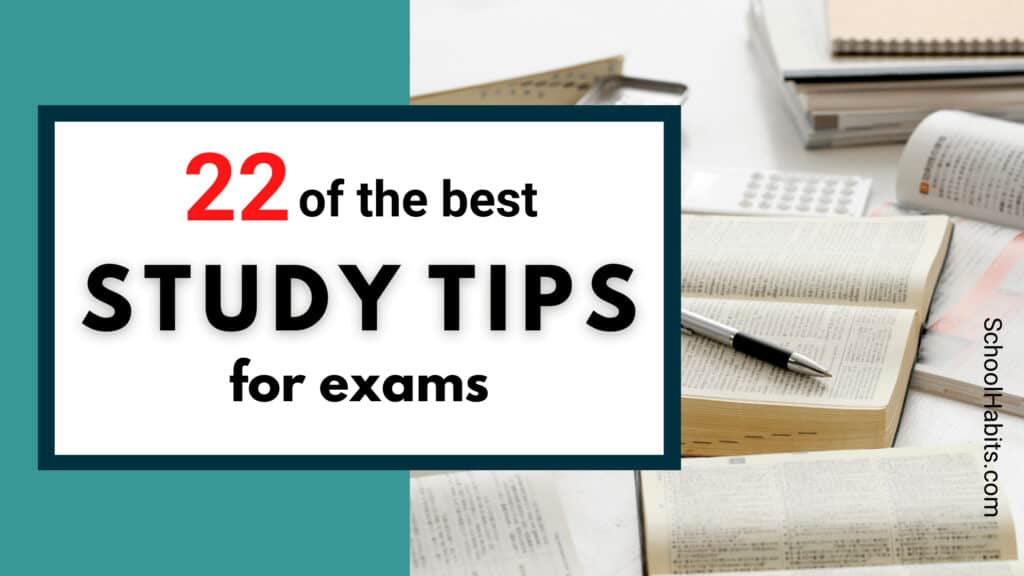 22 best study tips for exams