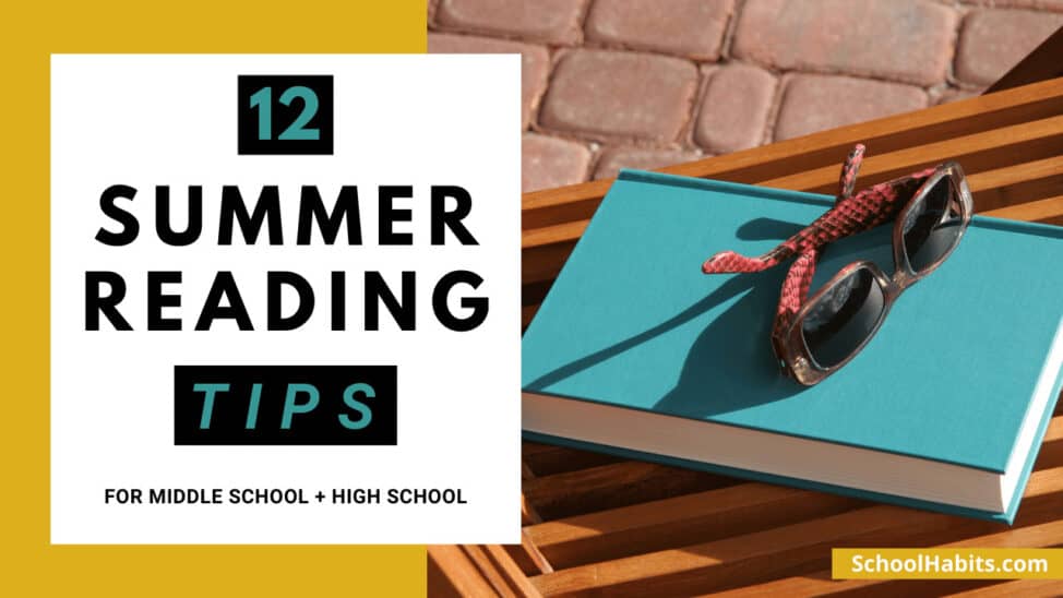 summer reading tips for middle school and high school students