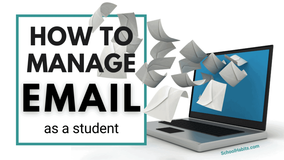 how to manage email as a student