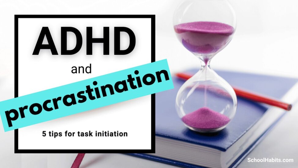 adhd and procrastination tips
