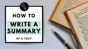 how to write a summary of a text