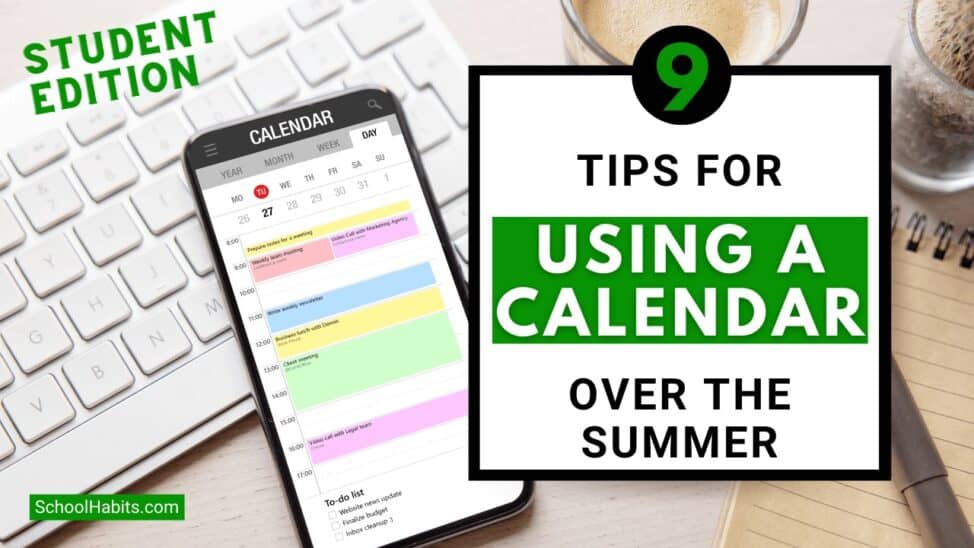 tips for using a calendar over the summer