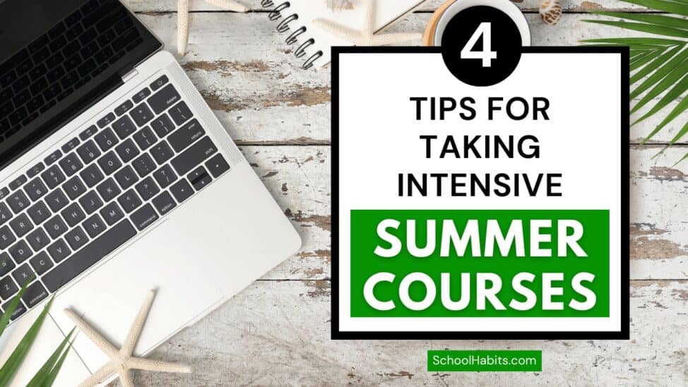 4 tips for taking intensive summer courses