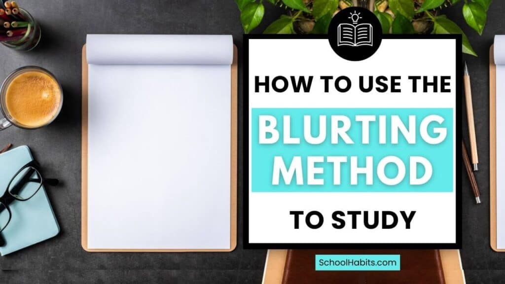 how to use the blurting method to study blog cover