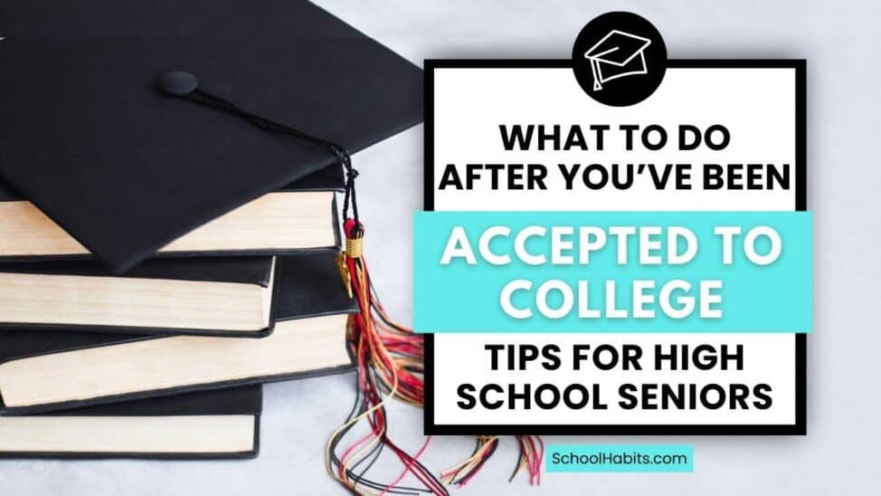 what to do after you've been accepted to college