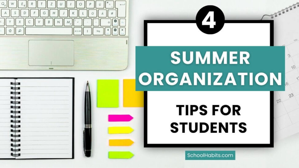 summer organization tips for students