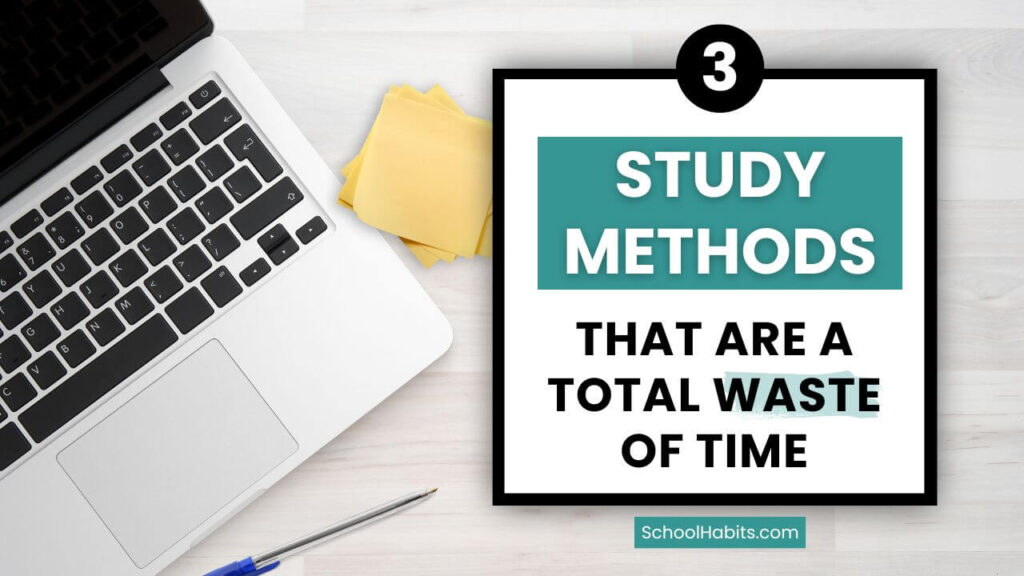 text; 3 study methods that are a total waste of time image: computer and sticky notes