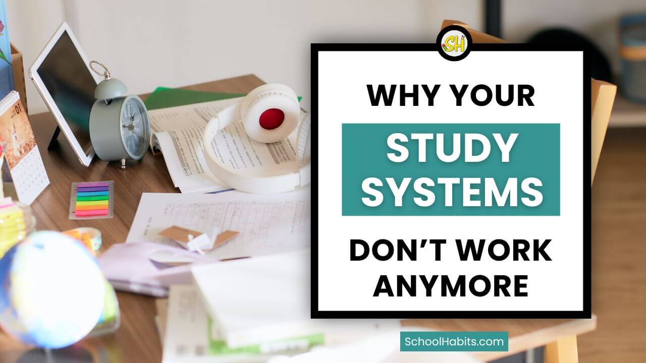 Featured image for “Why Your Study Systems Don’t Work Anymore”